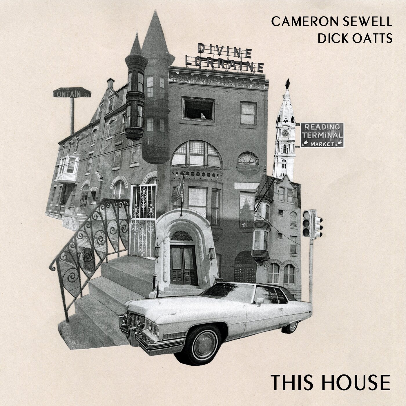 This House album cover: a black-and-white collage of Philadelphia buildings, the Divine Lorraine sign, City Hall tower and a vintage Cadillac on cream paper